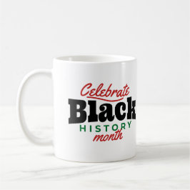Taza De Café Festejar el mes de la historia negra