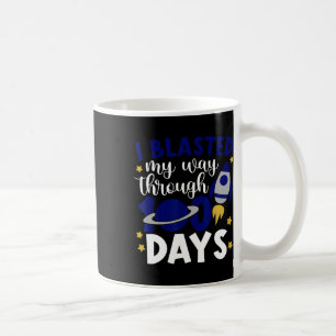 Taza De Café Festejé mis 100 días de escuela con un cohete