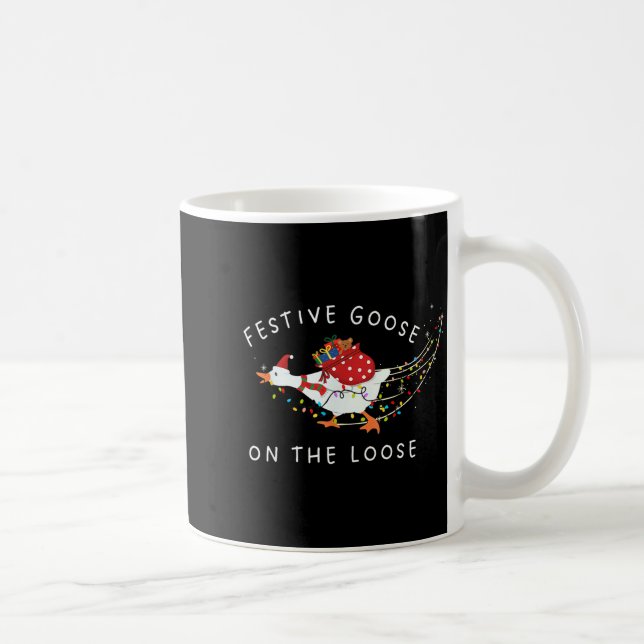 Taza De Café Festive Goose On The Loose Funny Goosemas Christma (Derecha)
