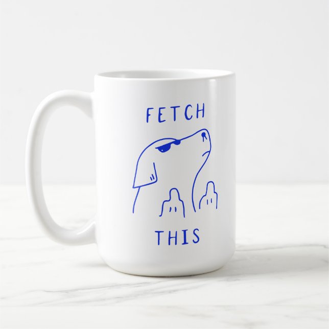 Taza De Café Fetch this | Dog | Mug Decorative (Izquierda)