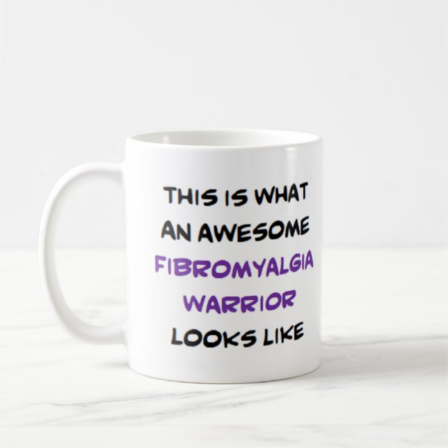 Taza De Café fibromyalgia warrior, awesome (Izquierda)