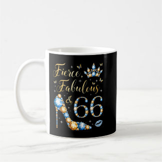 Taza De Café Fierce Fabulous y la mujer de 66 años