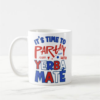Taza De Café Fiesta con estilo con YERBA MATE