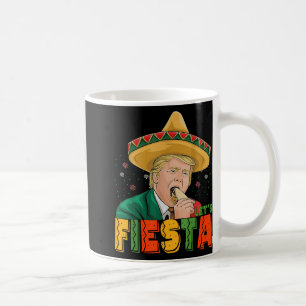 Taza De Café Fiesta curiosa Trump Cinco De Mayo Parte Mexicana