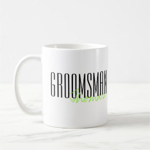 Taza De Café Fiesta de boda personalizada "Groomsman" en negrit