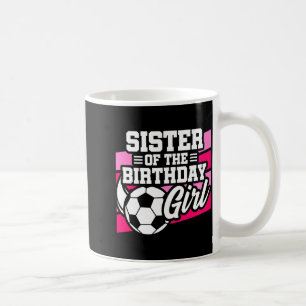 Taza De Café Fiesta de fútbol de niños hermana de la niña cumpl