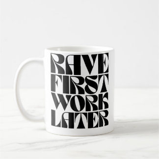 Taza De Café Fiesta de Música de Baile Edm Divertida Primero Ra
