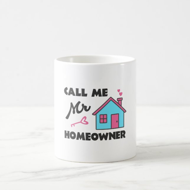 Taza De Café Fiesta que calienta el hogar Llámame Sr. Homeowner (Centro)