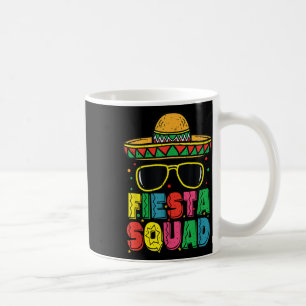 Taza De Café Fiesta Squad Sombrero Cinco De Mayo Fiesta Mexican