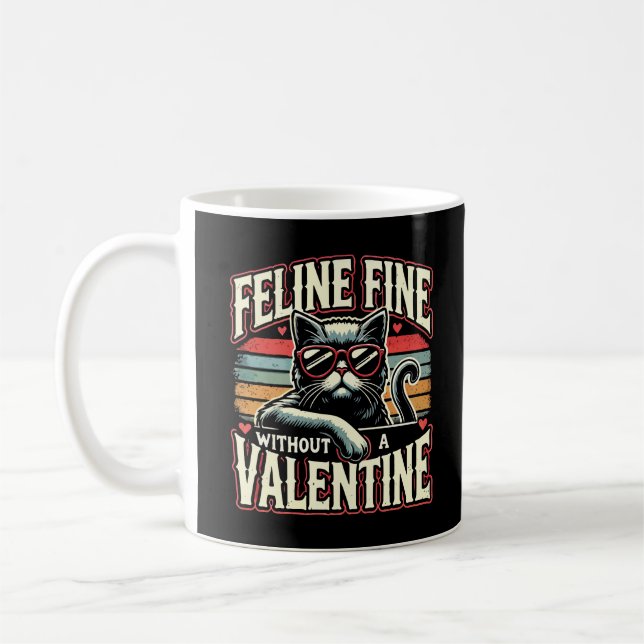 Taza De Café Fina felina sin San Valentín contra San Valentín (Izquierda)