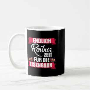 Taza De Café Finalmente Rentner Zeit für die Ferrocarril Ferroc