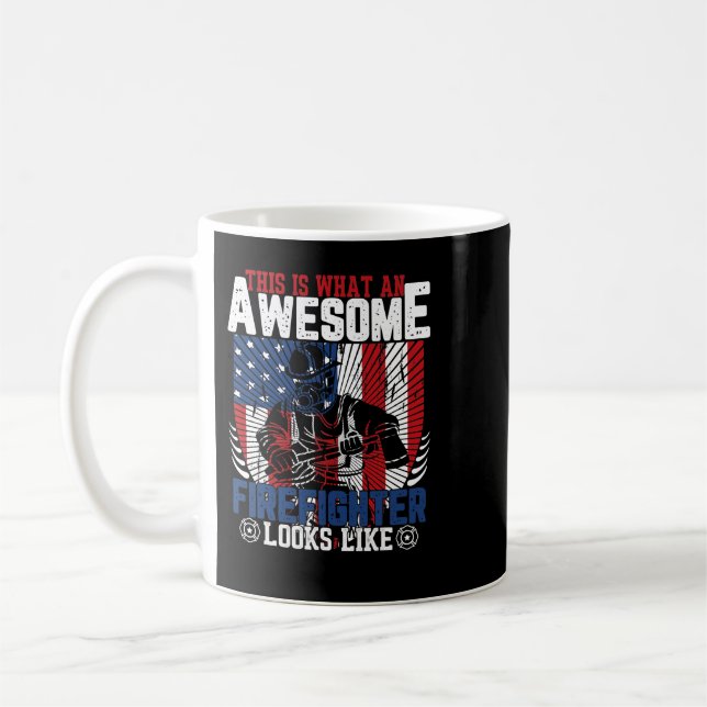 Taza De Café Firefighter Fireman This Is What An Awesome Firefi (Izquierda)
