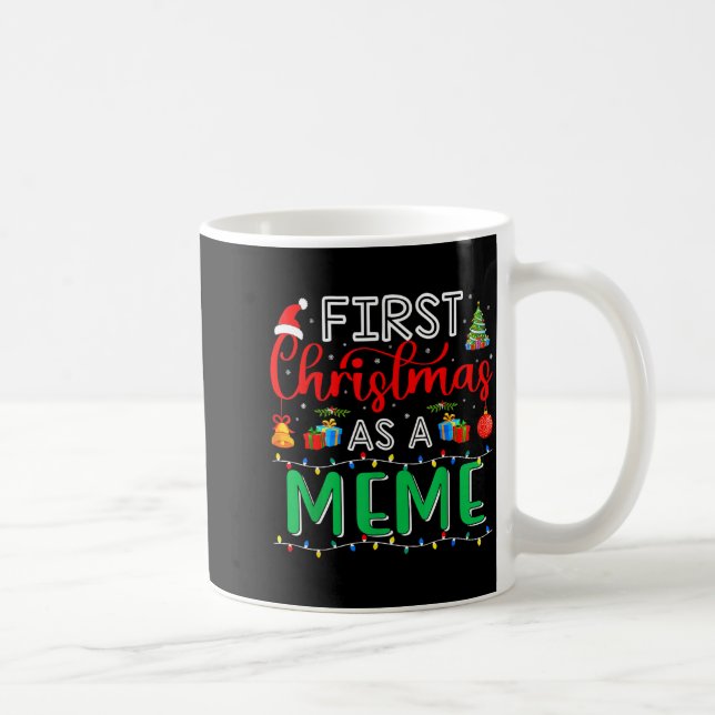 Taza De Café First Christmas As Meme Family Matching New Meme  (Derecha)