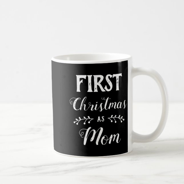 Taza De Café First Christmas As Mom Family Matching White Text  (Derecha)