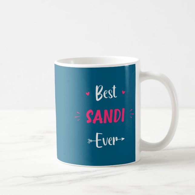 Taza De Café First Name Sandi Funny Quote Sandi  (Derecha)