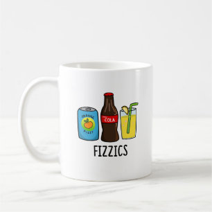Taza De Café Fizzics Funny Fizzy Cola Bebe Pun