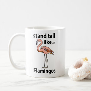 Taza De Café Flamingos Se Mantienen Erguidos Como Flamingos Fla