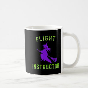 Taza De Café Flight Instructor Witch Halloween