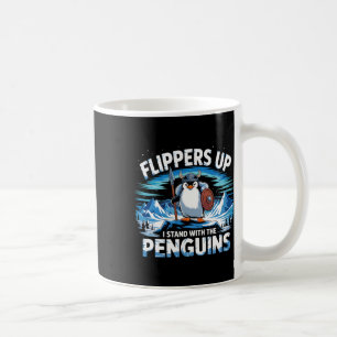 Taza De Café Flippers Up I Stand With the Penguins Funny Trump