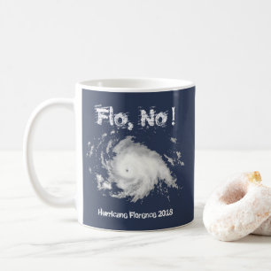Taza De Café ¡Flo, no! Huracán Florencia 2018