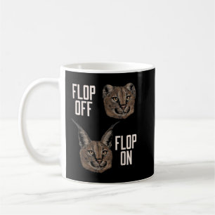 Taza De Café Flop Off Flop Off Caracal Cat Big Floppa