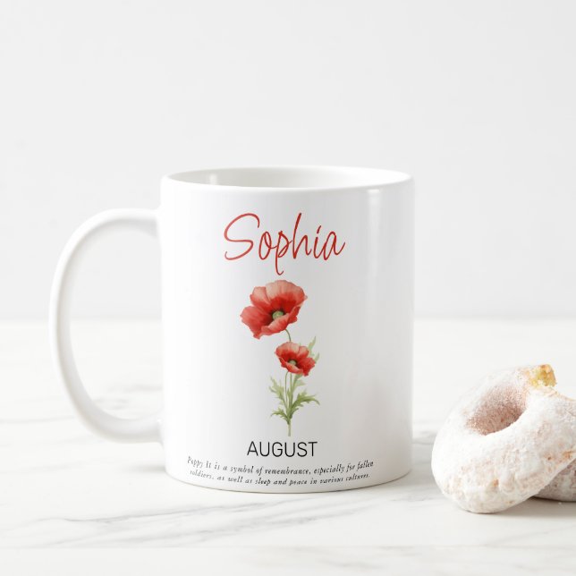 Taza De Café Flor de nacimiento personalizada de agosto  (Con donut)