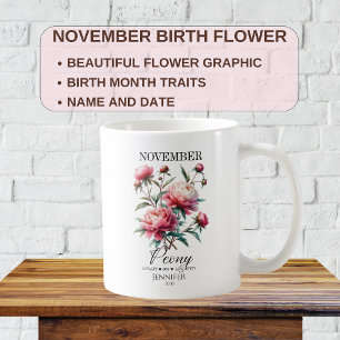 Taza De Café Flor de peonía de cumpleaños de noviembre personal