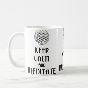 Taza De Café Flor de vida - MANTENER CALMA y MEDITATE