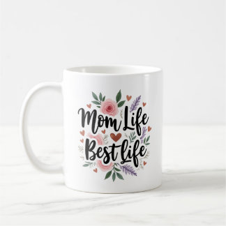 Taza De Café Floral de vida mejor para mamá