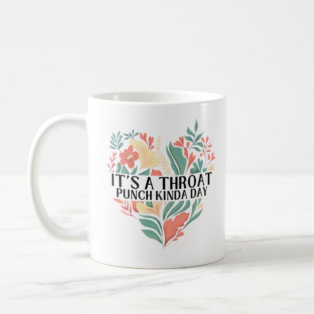 Taza De Café Floral graciosa y elegante es un día de latigazo (Izquierda)