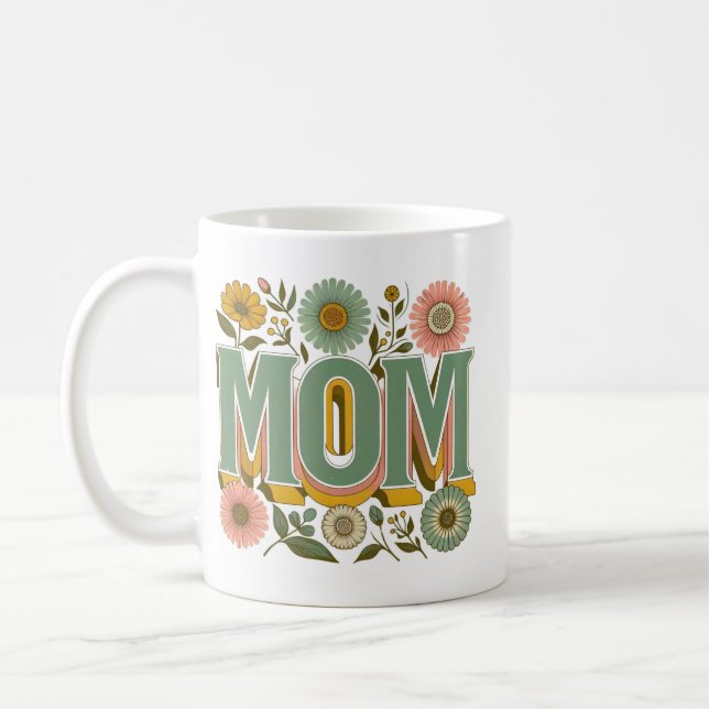 Taza De Café Floral MOM Retro Typography – Mother's Day Shirt (Izquierda)