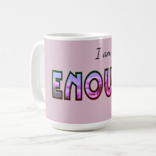 Taza De Café Floral rosa soy suficiente Typograph Digital Desig