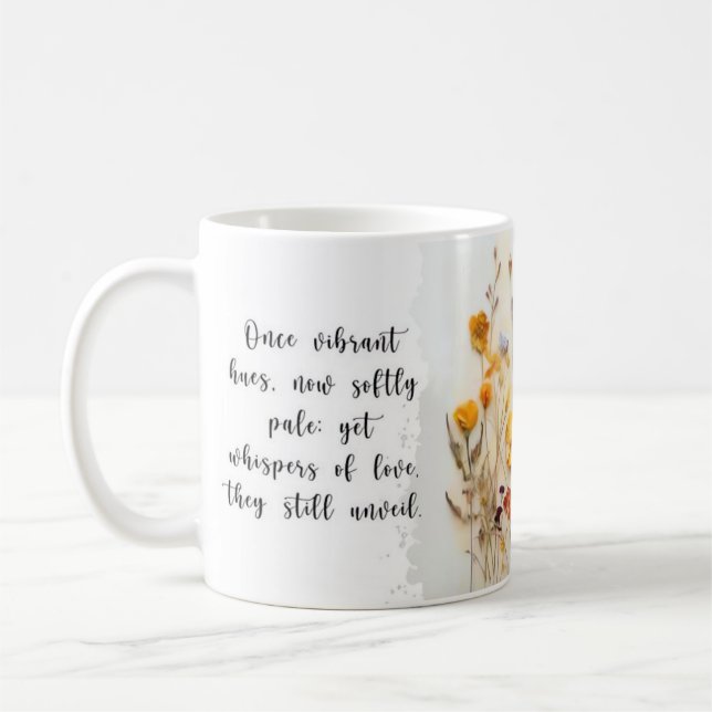 Taza De Café Flores secas + diseño de poemas de amor | Mug (Izquierda)