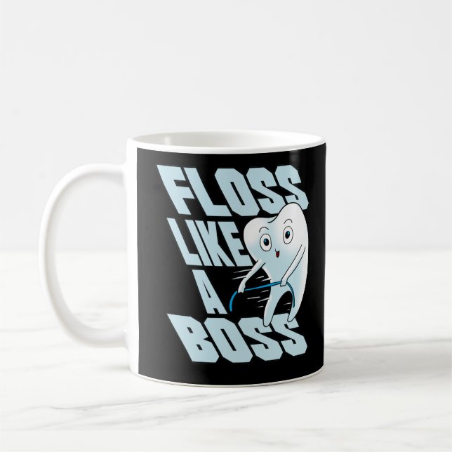 Taza De Café Floss Como Un Jefe Dentista Dientes Auxiliares Den (Izquierda)