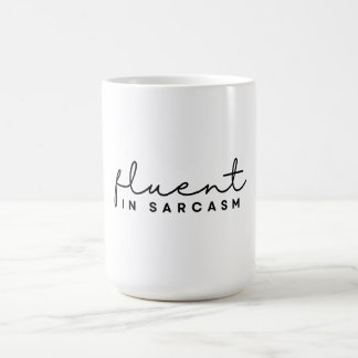 Taza De Café Fluidez En Sarcasmo, Divertido Sarcástico Minimali