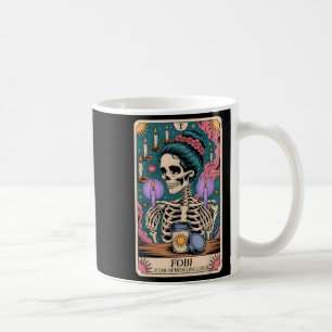 Taza De Café Fobi Miedo De Ser Incluido En El Funny Tarot Skele