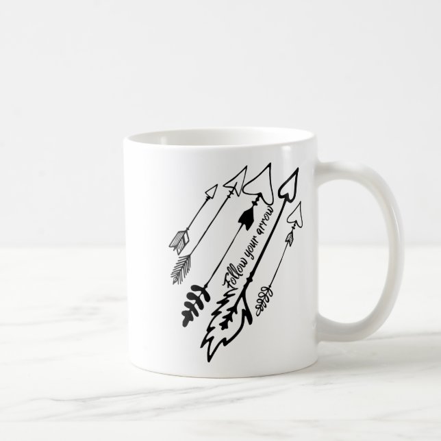 Taza De Café Follow Your Arrow Motivational  (Derecha)