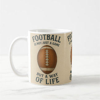 Taza De Café Football, a way of life