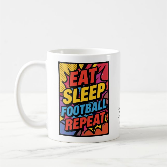 Taza De Café Football Eat Sleep Repeat Pop Art Personalized (Izquierda)