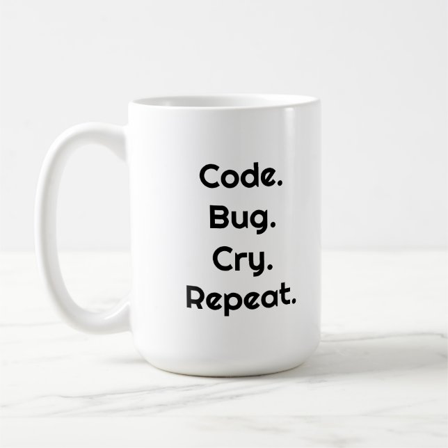 Taza De Café For Engineers & Developers – Code. Bug. Cry Mug (Izquierda)