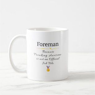 Taza De Café Foremen frenando asombroso título de trabajo