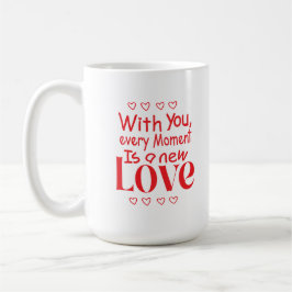 Taza De Café Forever New Love Romantic Quote
