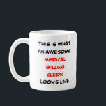Taza De Café formidable médico forense<br><div class="desc">empleado de facturación médica</div>