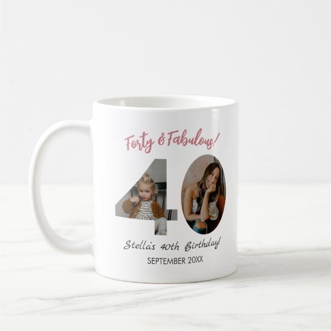 Taza De Café Forty & Fabulous Custom Photo 40th Birthday  (Izquierda)