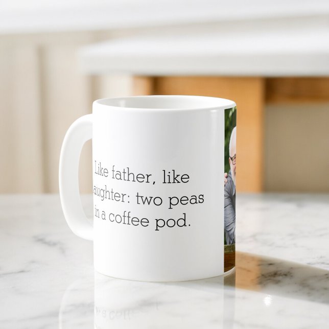 Taza De Café Foto como padre, hija o hijo (Subido por el creador)