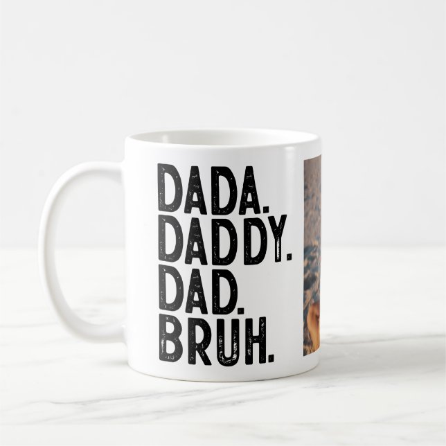 Taza De Café FOTO personalizado DADA DADDY DAD BRUH (Izquierda)
