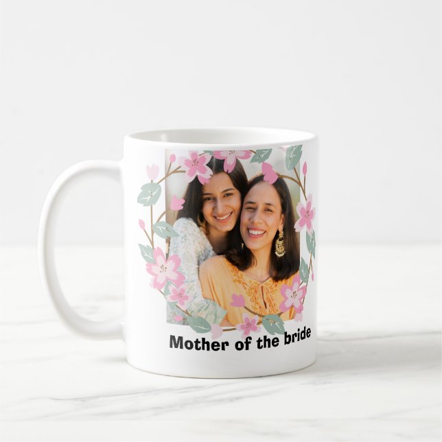 Taza De Café Fotografía floral personalizada madre de novia (Izquierda)
