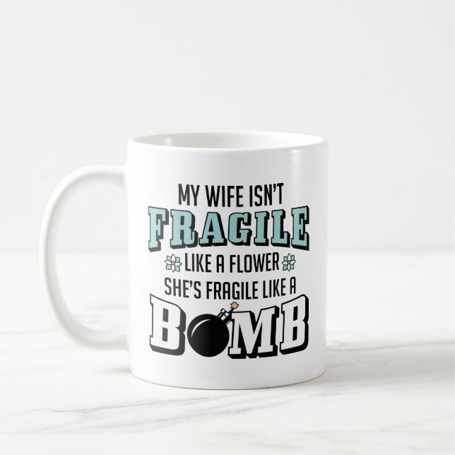 Taza De Café Frágil como bomba (Izquierda)
