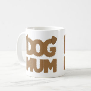 Taza De Café Fragmento suave de "mamá de perro" con orejas de p