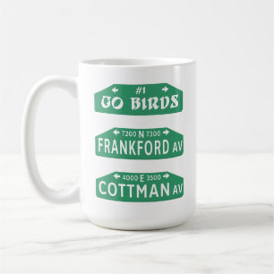Taza De Café Frankford y Cottman Philadelphia Go Birds